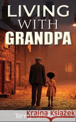 Living with Grandpa
