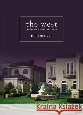 The West: Australian Poems 1989-2009