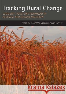 Tracking Rural Change: Community, Policy and Technology in Australia, New Zealand and Europe