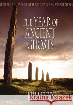 The Year of Ancient Ghosts