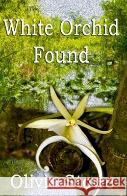 White Orchid Found: Charlotte Diamond Mysteries 6