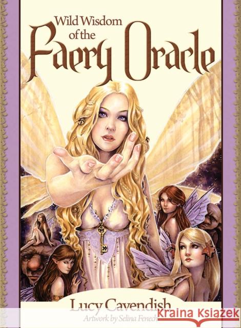 Wild Wisdom of the Faery Oracle: Oracle Card and Book Set