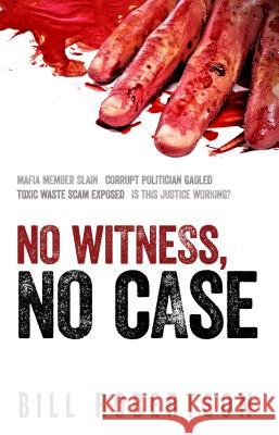 No Witness, No Case