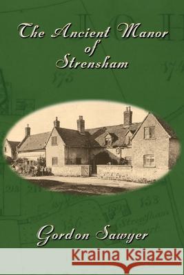 The Ancient Manor of Strensham