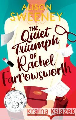 The Quiet Triumph of Rachel Farrowsworth