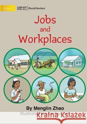 Jobs And Workplaces