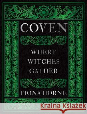 Coven: Where Witches Gather