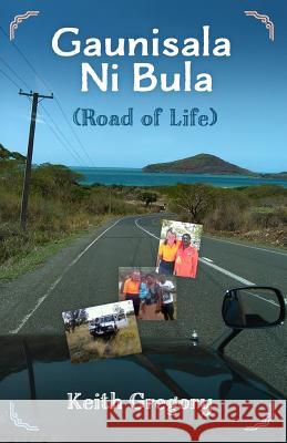 Guanisala Ni Bula: Road of Life