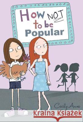 How Not to be Popular