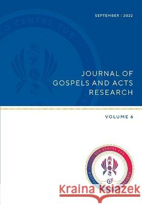 Journel of Gospels and Acts Research, Vol 6