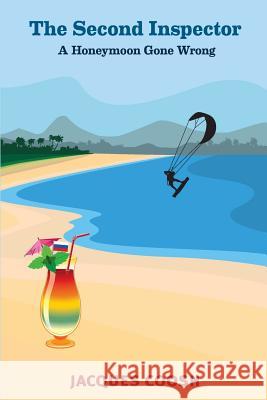 The Second Inspector: A Honeymoon Gone Wrong