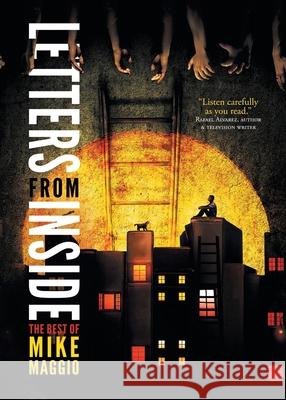 Letters From Inside: The Best of Mike Maggio