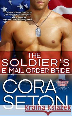 The Soldier's E-Mail Order Bride