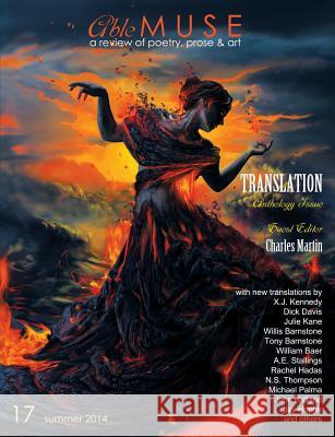 Able Muse, Translation Anthology Issue, Summer 2014 (No. 17 - Print Edition)