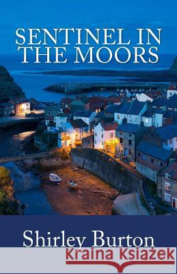 Sentinel in the Moors