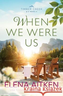 When We Were Us