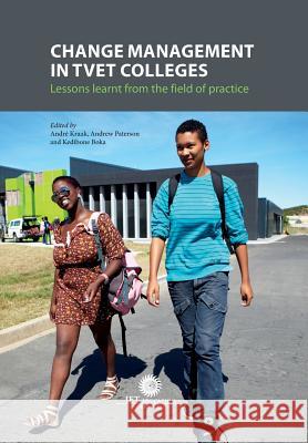 Change Management in TVET Colleges: Lessons Learnt from the Field of Practice