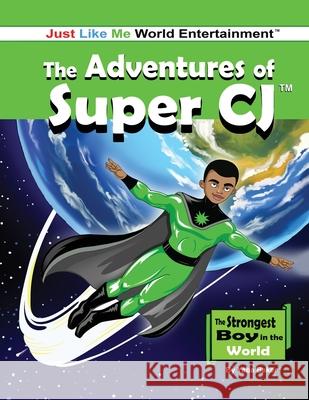 The Adventures of Super CJ