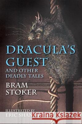 Dracula's Guest and Other Deadly Tales