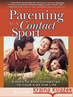 Parenting Is A Contact Sport