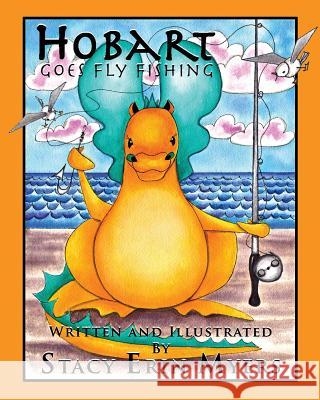 Hobart Goes Fly Fishing