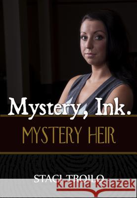 Mystery, Ink.: Mystery Heir