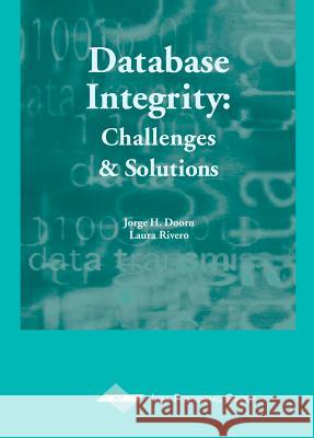 Database Integrity : Challenges and Solutions