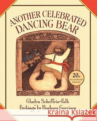 Another Celebrated Dancing Bear