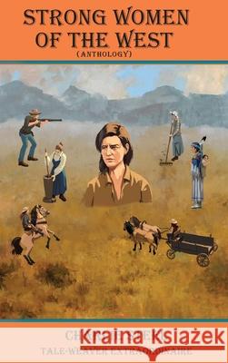 STRONG WOMEN OF THE WEST (Anthology)