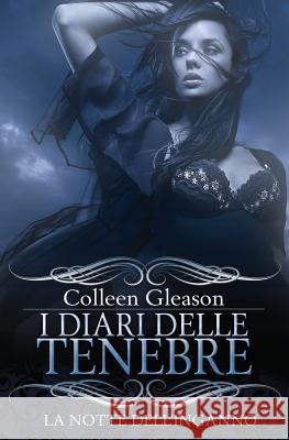 La notte dell'inganno: I diari delle tenebre