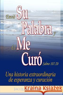 Su Palabra Me Curo