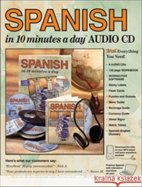 Spanish in 10 Minutes a Day Book + Audio: Foreign Language Course for Beginning and Advanced Study. Includes 10 Minutes a Day Workbook, Audio Cds, Sof