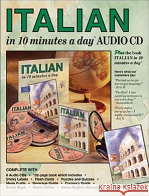 Italian in 10 Minutes a Day Book + Audio: Language Course for Beginning and Advanced Study. Includes Workbook, Flash Cards, Sticky Labels, Menu Guide,