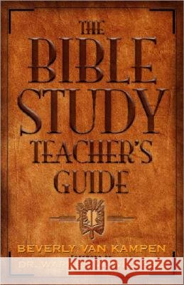The Bible Study Teacher's Guide