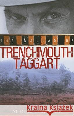 The Ballad of Trenchmouth Taggart