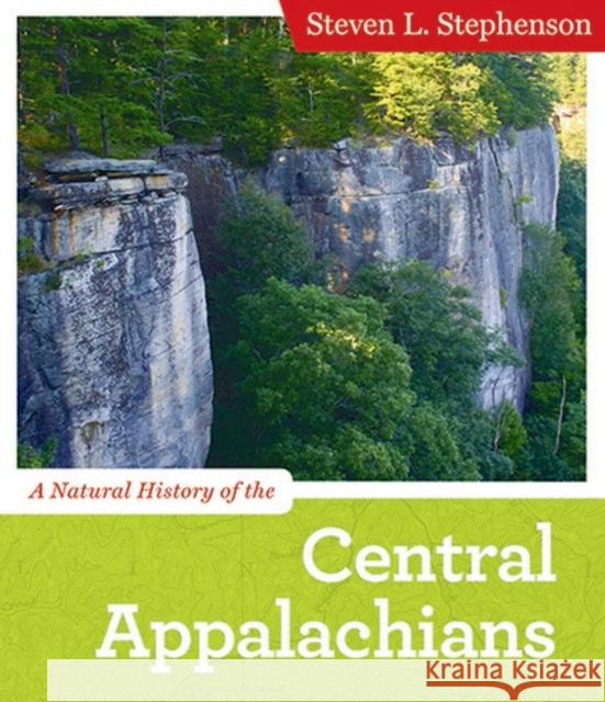 A Natural History of the Central Appalachians