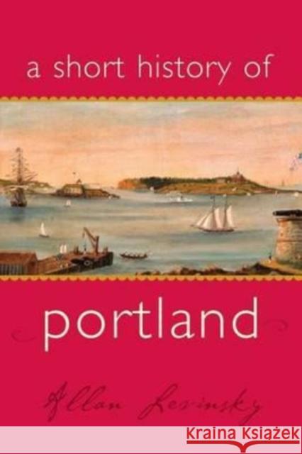 A Short History of Portland