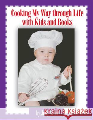 Cooking My Way Through Life with Kids and Books