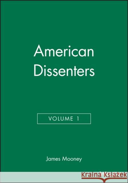 American Dissenters, Volume 1