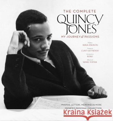 The Complete Quincy Jones: My Journey & Passions