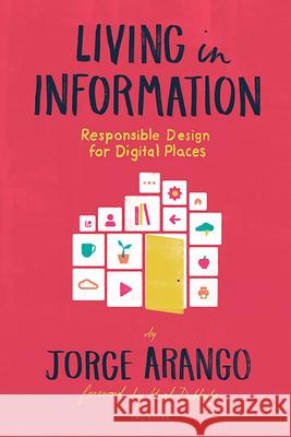 Living in Information: Responsible Design for Digital Places