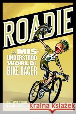 Roadie: The Misunderstood World of a Bike Racer