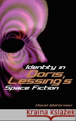 Identity in Doris Lessing's Space Fiction