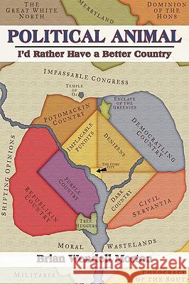 Political Animal: I'd Rather Have a Better Country