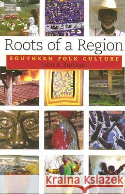 Roots of a Region: Southern Folk Culture