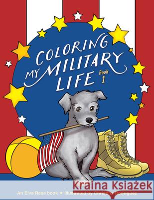 Coloring My Military Life-Book 1