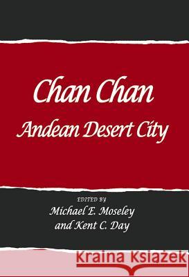Chan Chan: Andean Desert City