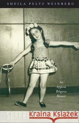 Surprisingly Happy: An Atypical Religious Memoir