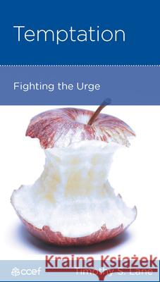 Temptation: Fighting the Urge