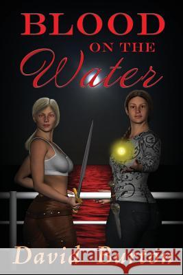 Blood on the Water